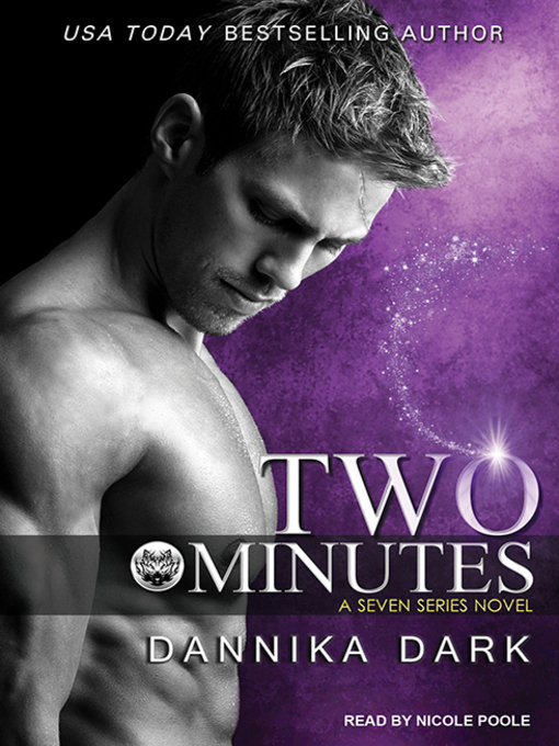 Title details for Two Minutes by Dannika Dark - Available